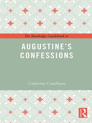 cover image of The Routledge Guidebook to Augustine's Confessions